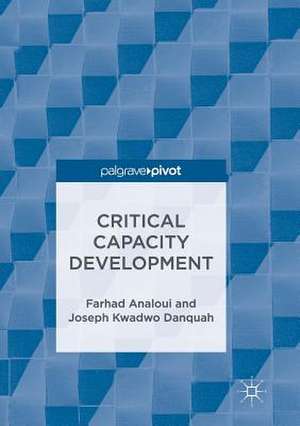 Critical Capacity Development de Farhad Analoui