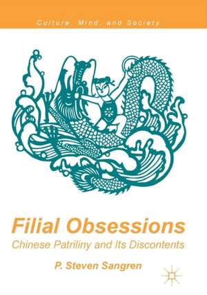 Filial Obsessions de P. Steven Sangren