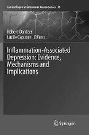 Inflammation-Associated Depression: Evidence, Mechanisms and Implications de Robert Dantzer