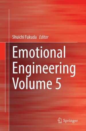 Emotional Engineering, Vol.5 de Shuichi Fukuda