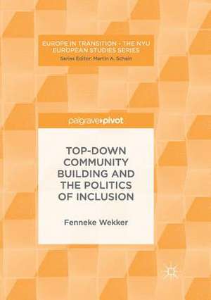 Top-down Community Building and the Politics of Inclusion de Fenneke Wekker