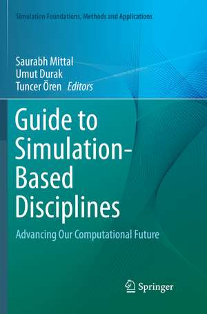 Guide to Simulation-Based Disciplines de Saurabh Mittal