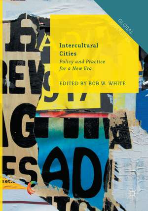 Intercultural Cities de Bob W. White