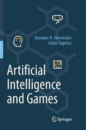 Artificial Intelligence and Games de Georgios N. Yannakakis