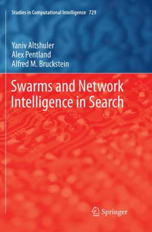 Swarms and Network Intelligence in Search de Yaniv Altshuler