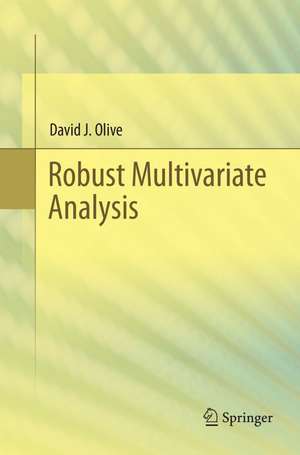 Robust Multivariate Analysis de David J. Olive