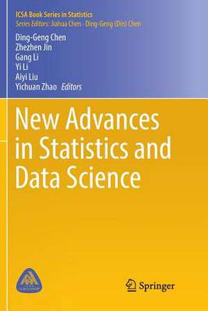 New Advances in Statistics and Data Science de Ding-Geng Chen