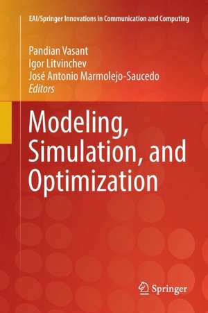 Modeling, Simulation, and Optimization de Pandian Vasant