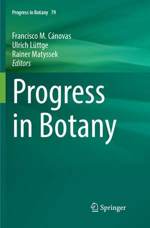 Progress in Botany Vol. 79 de Francisco M. Cánovas