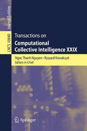 Transactions on Computational Collective Intelligence XXIX de Ngoc Thanh Nguyen