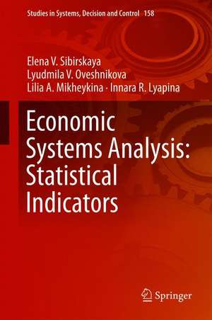 Economic Systems Analysis: Statistical Indicators de Elena V. Sibirskaya