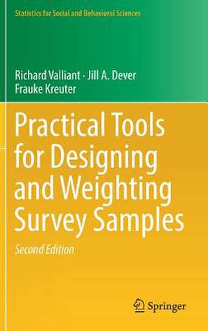 Practical Tools for Designing and Weighting Survey Samples de Richard Valliant