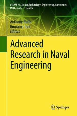 Advanced Research in Naval Engineering de Anthony A. Ruffa