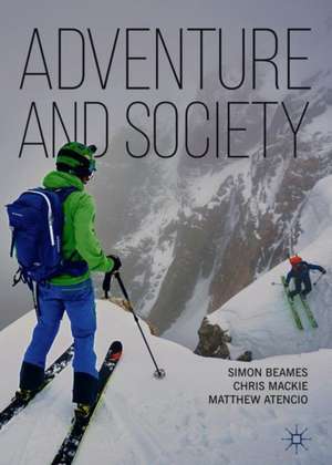 Adventure and Society de Simon Beames