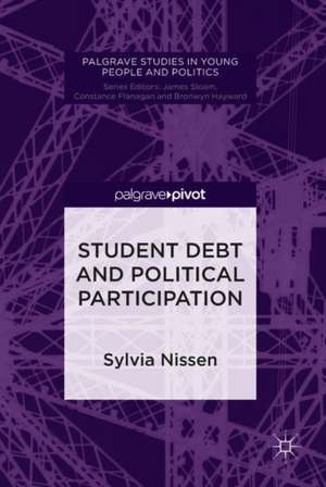 Student Debt and Political Participation de Sylvia Nissen