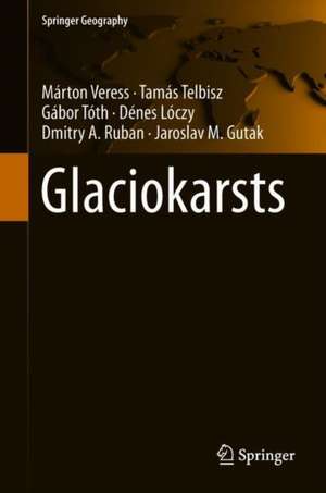 Glaciokarsts de Márton Veress