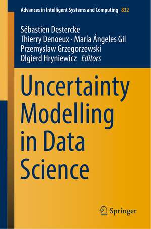 Uncertainty Modelling in Data Science de Sébastien Destercke