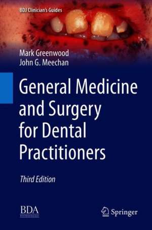 General Medicine and Surgery for Dental Practitioners de Mark Greenwood