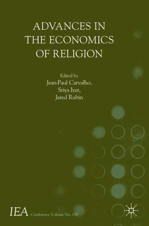 Advances in the Economics of Religion de Jean-Paul Carvalho