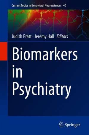 Biomarkers in Psychiatry de Judith Pratt