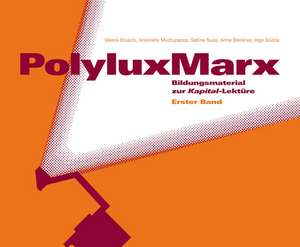 PolyluxMarx de Valeria Bruschi