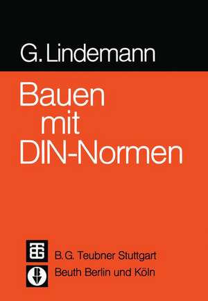 Bauen mit DIN-Normen de Georg Lindemann