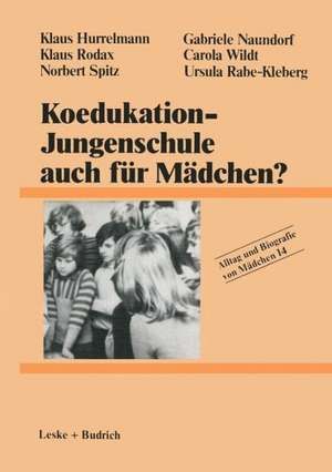 Koedukation — Jungenschule auch für Mädchen? de Klaus Hurrelmann