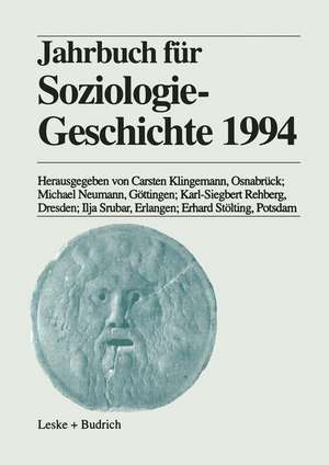 Jahrbuch für Soziologiegeschichte 1994 de Carsten Klingemann