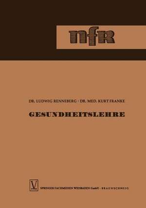 Gesundheitslehre de Ludwig Renneberg