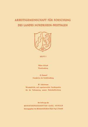 Virusforschung. Zoologisches Institut Bonn Fortschritte der Krebsforschung. Wirtschaftliche und organisatorische Gesichtspunkte für die Verbesserung unserer Hochschulforschung de Walter Kikuth