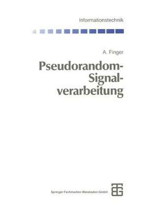 Pseudorandom-Signalverarbeitung de Adolf Finger