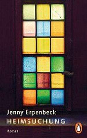 Heimsuchung de Jenny Erpenbeck