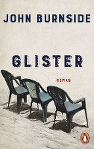 Glister de John Burnside