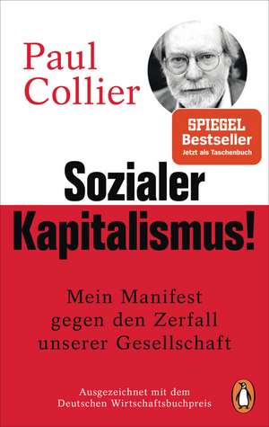 Sozialer Kapitalismus! de Paul Collier