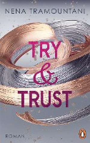 Try & Trust de Nena Tramountani