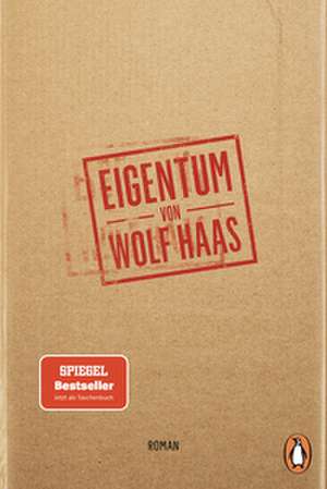 Eigentum de Wolf Haas