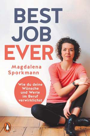 Best Job Ever de Magdalena Sporkmann