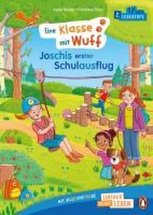 Penguin JUNIOR - Einfach selbst lesen: Eine Klasse mit Wuff - Joschis erster Schulausflug (Lesestufe 2) de Katja Reider