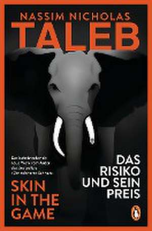 Das Risiko und sein Preis - Skin in the Game de Nassim Nicholas Taleb