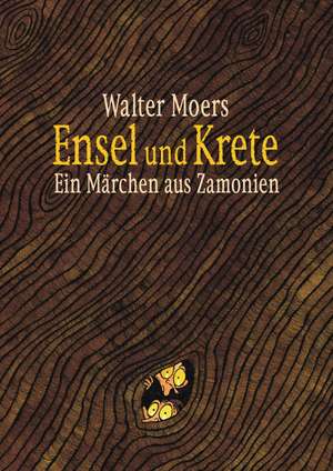 Ensel & Krete de Walter Moers