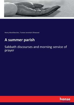 A summer parish de Henry Ward Beecher