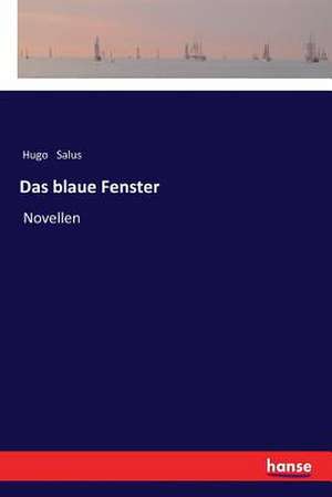 Das blaue Fenster de Hugo Salus