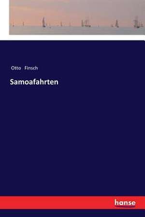 Samoafahrten de Otto Finsch