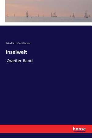 Inselwelt de Friedrich Gerstäcker