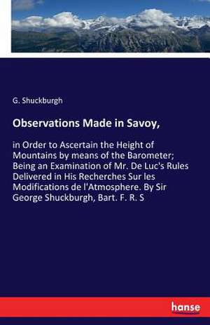 Observations Made in Savoy, de G. Shuckburgh