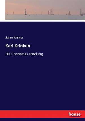 Karl Krinken de Susan Warner