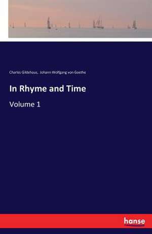 In Rhyme and Time de Charles Gildehaus