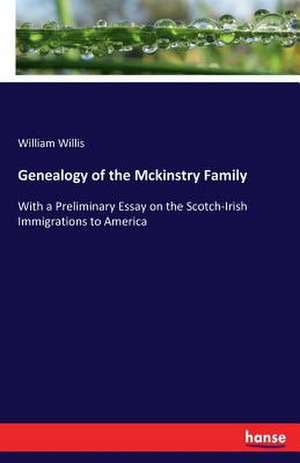 Genealogy of the Mckinstry Family de William Willis