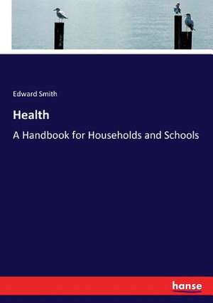 Health de Edward Smith