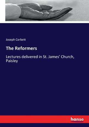 The Reformers de Joseph Corbett